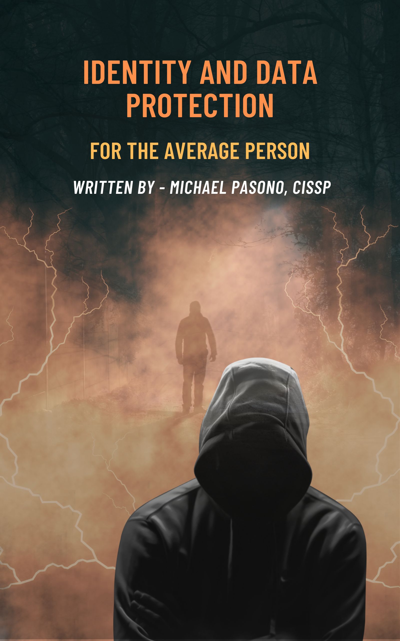Identity and Data Protection for the Average Person — Book Cover